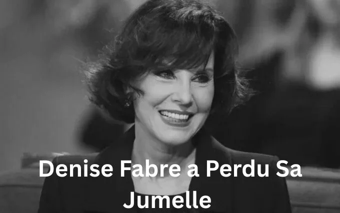 Denise Fabre a perdu sa jumelle